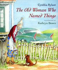 The Old Woman Who Named Things