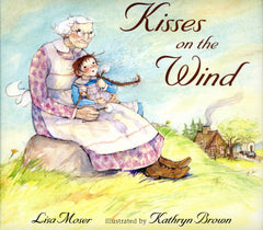 Kisses on the Wind